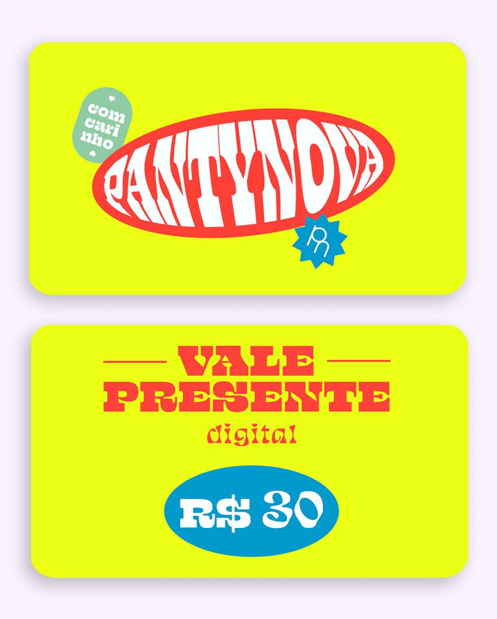 Gift Card - Vale Presente R$30 - pantynova | Sex Shop Produtos Eróticos Online